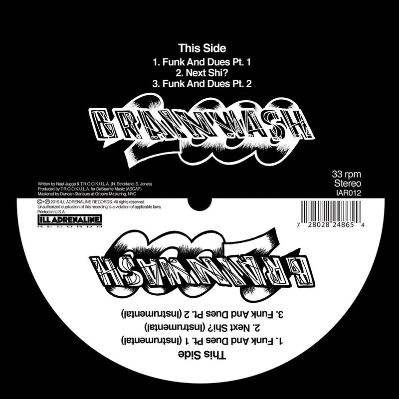 Brainwash 2000 - Funk And Dues / Next Shit [Reissue] [Black] [Vinyl Record / 12"]-ILL ADRENALINE RECORDS-Dig Around Records