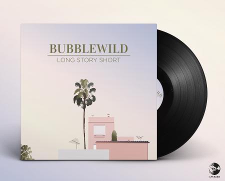 BubbleWild - Long Story Short [Vinyl Record / 12"]-Vinyl Digital-Dig Around Records