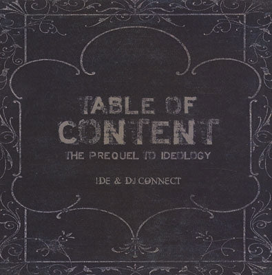 IDE & DJ Connect - Table Of Content: The Prequel To Ideology [CD]-Creative Juices Music-Dig Around Records