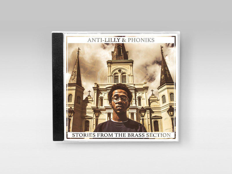 Anti-Lilly & Phoniks - Stories From The Brass Section [CD]-Don't Sleep Records-Dig Around Records