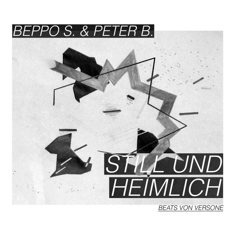Beppo S. & Peter B. ‎- Still Und Heimlich [CD]