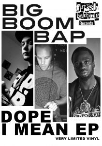 Big Boom Bap - Dope I Mean EP [Vinyl Record / 12"]-Chopped Herring Records-Dig Around Records