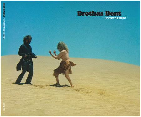 Brothaz Bent - Up From The Desert 【CD】-BLUNT BOOGIE RECORDS-Dig Around Records