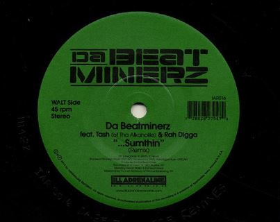 Da Beatminerz - Sumthin' (Remix) [Green Label / Black Vinyl] [Vinyl Record / 7"]-ILL ADRENALINE RECORDS-Dig Around Records