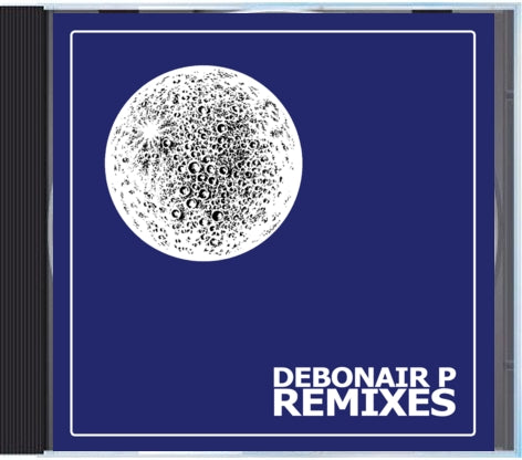 Debonair P - Debonair P Remixes [CD]-Gentleman's Relief Records-Dig Around Records