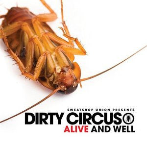 Dirty Circus - Alive And Well [CD]-URBNET-Dig Around Records