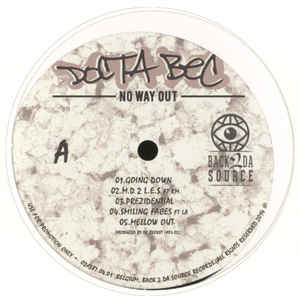 Docta Bec - No Way Out [Vinyl Record / LP]-Back 2 Da Source Records-Dig Around Records