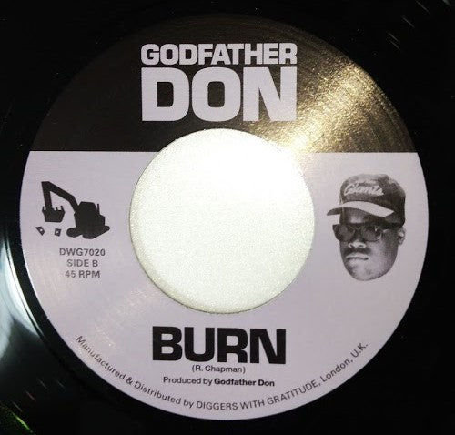 Godfather Don - Stuck Off The Realness / Burn [Vinyl Record / 7"]-Diggers With Gratitude-Dig Around Records