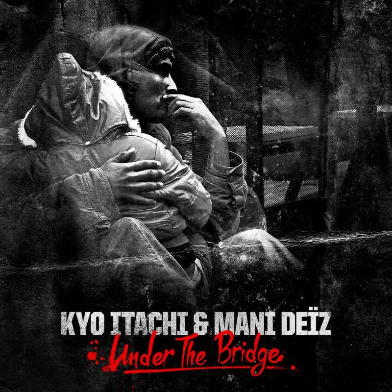 Kyo Itachi & Mani Deiz - Under The Bridge [CD]-KIDS OF CRACKLING-Dig Around Records