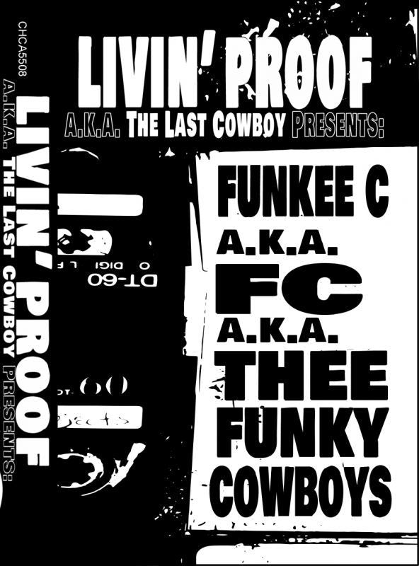 Livin’ Proof - Funky Cowboys 1 & 2 [Cassette Tape]-Chopped Herring Records-Dig Around Records