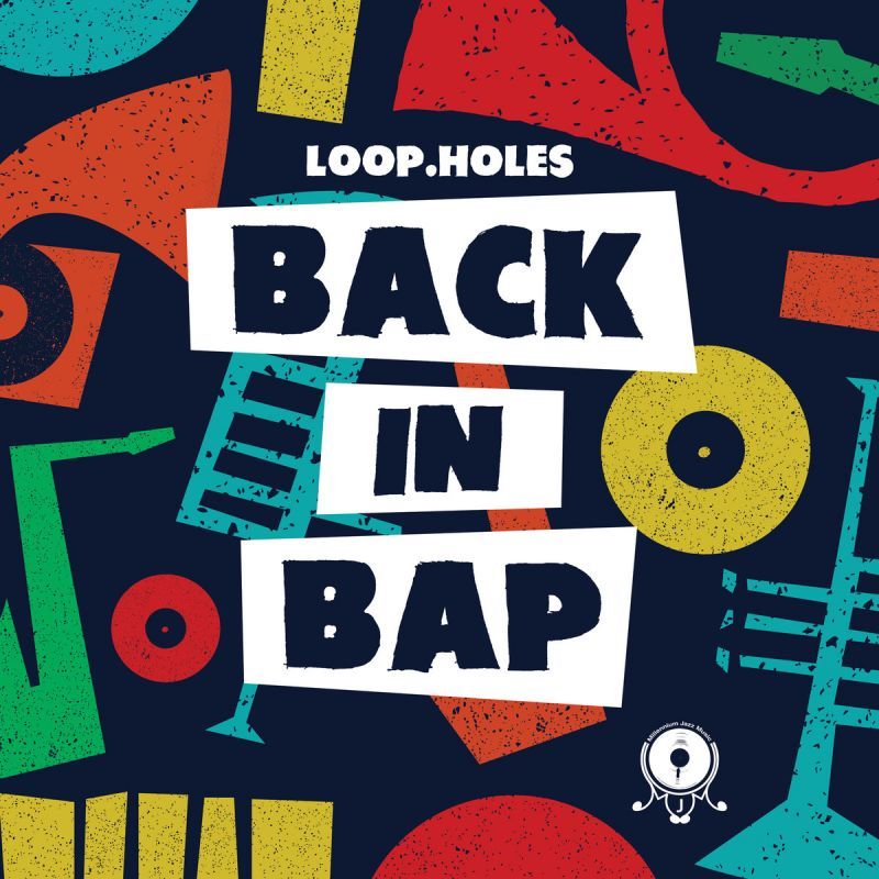 Loop.Holes - Back In Bap [Vinyl Record / 2 x LP]-LO-FACTORY-Dig Around Records