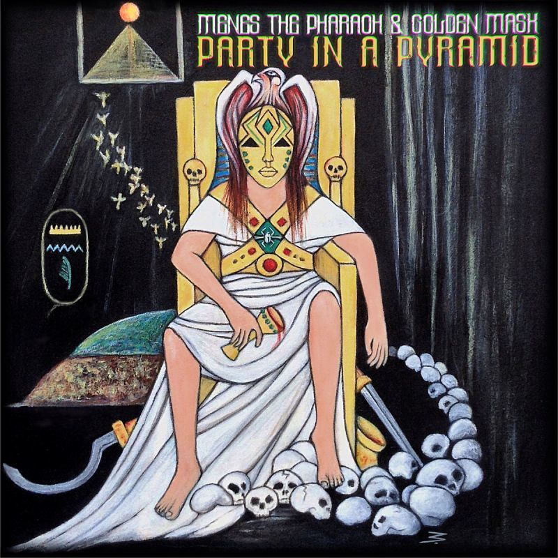 MENES the Pharaoh & Golden Mask - PARTY IN A PYRAMID [CD]-Basement Dwellaz-Dig Around Records
