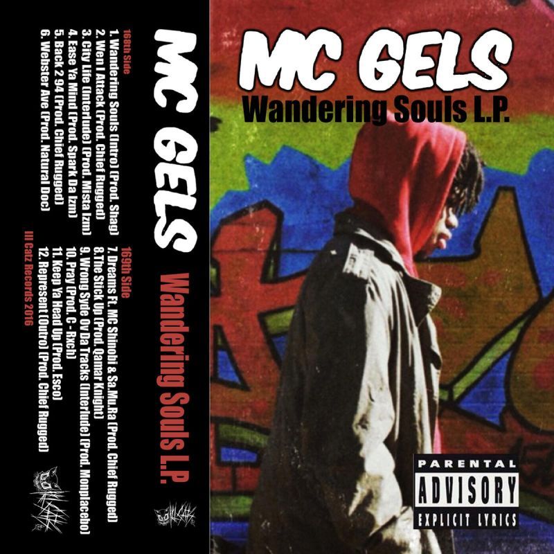 Mc Gels - Wandering Souls [Cassette Tape]-Ill Catz Records-Dig Around Records
