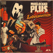 Morlockko Plus - Zurück Im Laboratorium 【Vinyl Record | LP】-Mofo Airlines-Dig Around Records