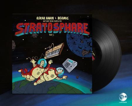 Oskar Hahn & Beamic - Stratosphäre I [Vinyl Record / LP]