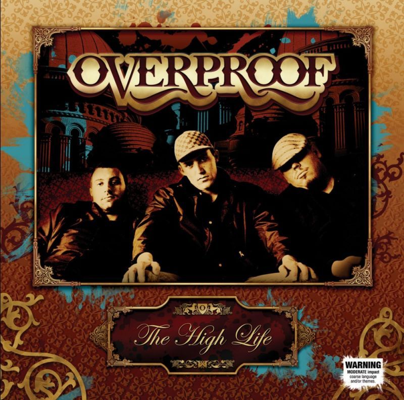 Overproof - The High Life [CD]-Broken Tooth Entertainment-Dig Around Records