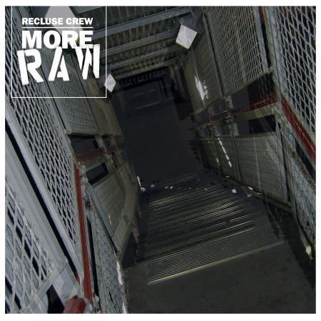 Recluse Crew - More Raw [Vinyl Record / LP]-Vinyl Digital-Dig Around Records