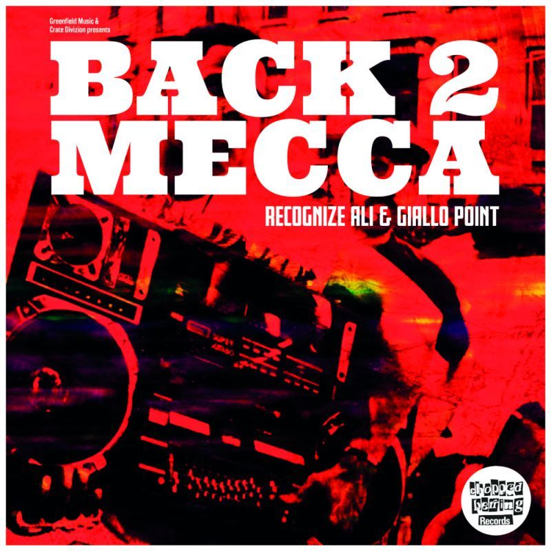 Recognize Ali & Giallo Point - Back 2 Mecca [Black] [Vinyl Record / LP]-Chopped Herring Records-Dig Around Records