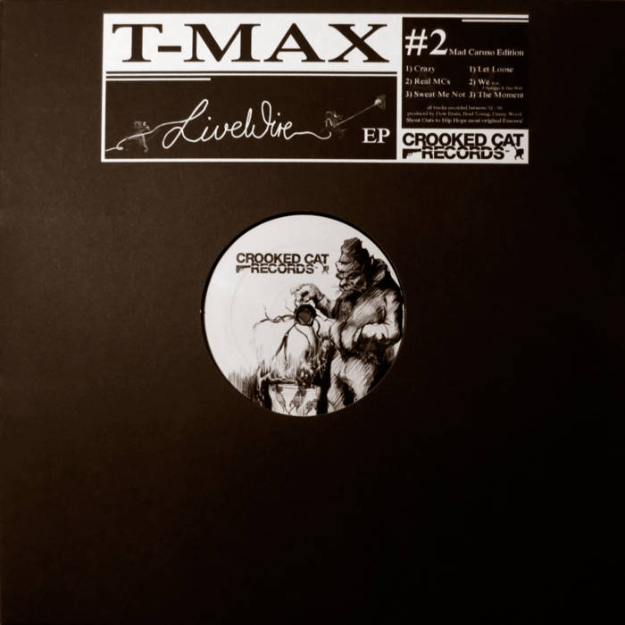 T-Max - Live Wire EP [Vinyl Record / 12"]-Crooked Cat Records-Dig Around Records