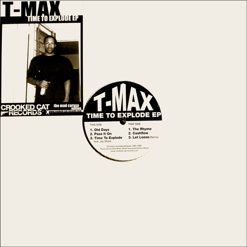 T-MAX - Time To Explode EP [Vinyl Record / 12"]-Crooked Cat Records-Dig Around Records