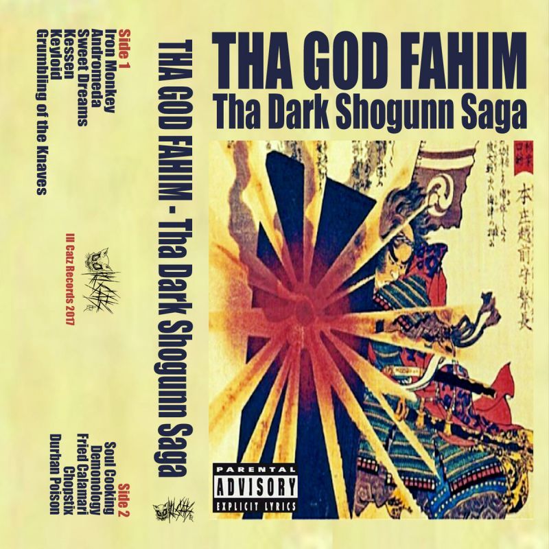 Tha God Fahim - Tha Dark Shogunn Saga [Cassette Tape]-Ill Catz Records-Dig Around Records