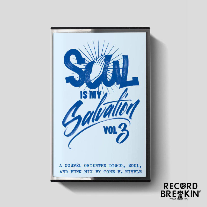 Tone B. Nimble - Soul is My Salvation Vol. 3 (mixtape) [Cassette Tape / Mixtape]-RECORDBREAKIN-Dig Around Records