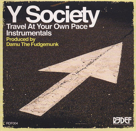 Y Society - Travel At Your Own Pace (Instrumentals) 【CD】-REDEFINITION RECORDS (REDEF RECORDS)-Dig Around Records